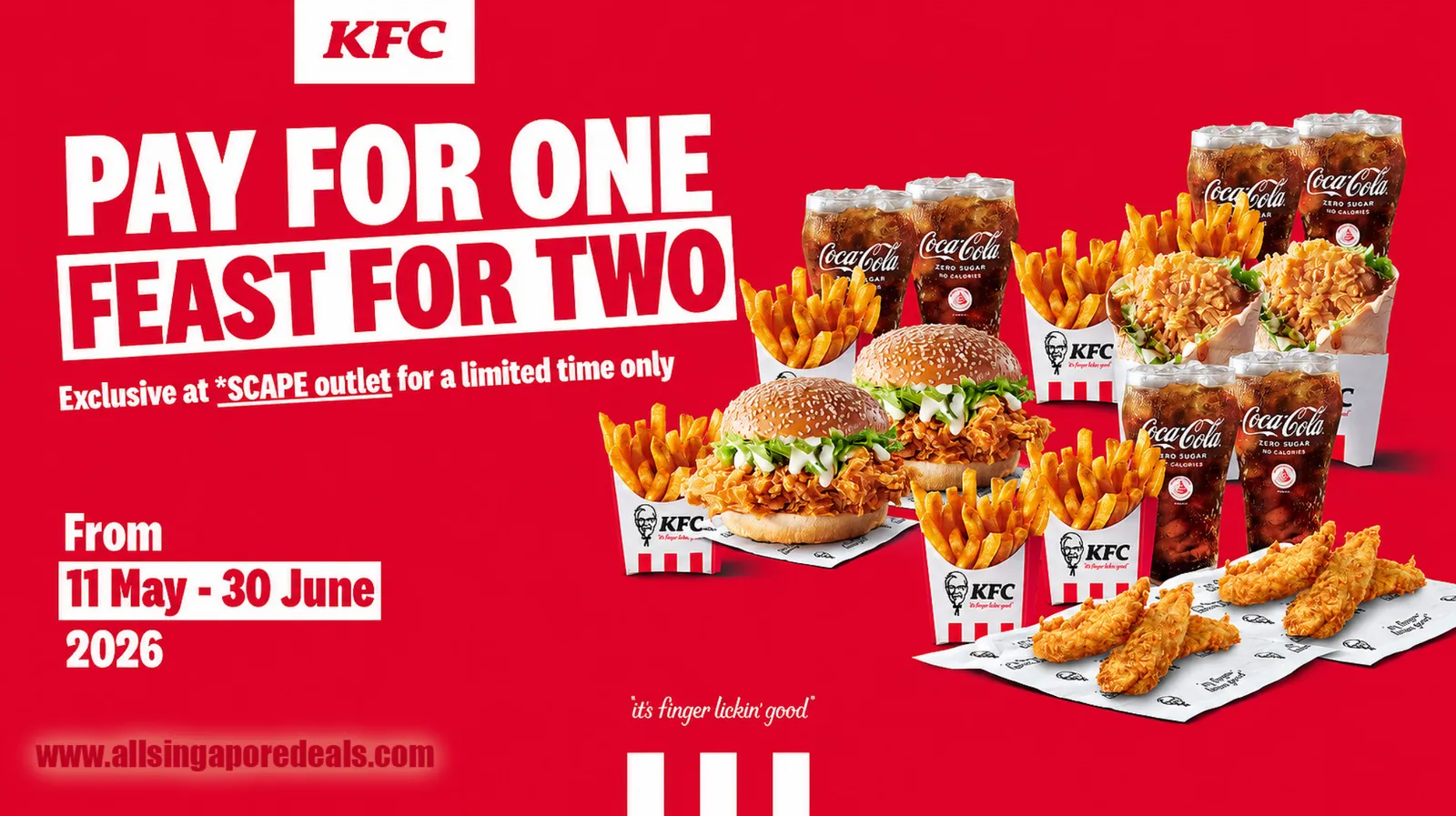 KFC Scape- 1 for 1 Deal from May 11th till June 30th