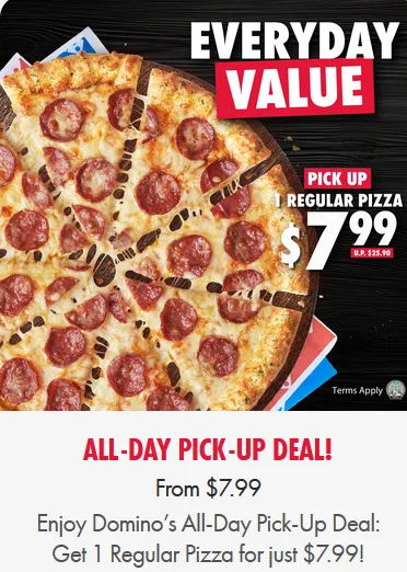 Domino's Pizza- Every Day Deal!
